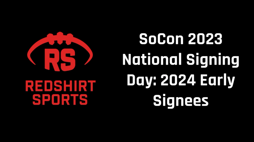 A photo with the Redshirt Sports logo on the left and "SoCon 2023 National Signing Day: 2024 Early Signees" on the right