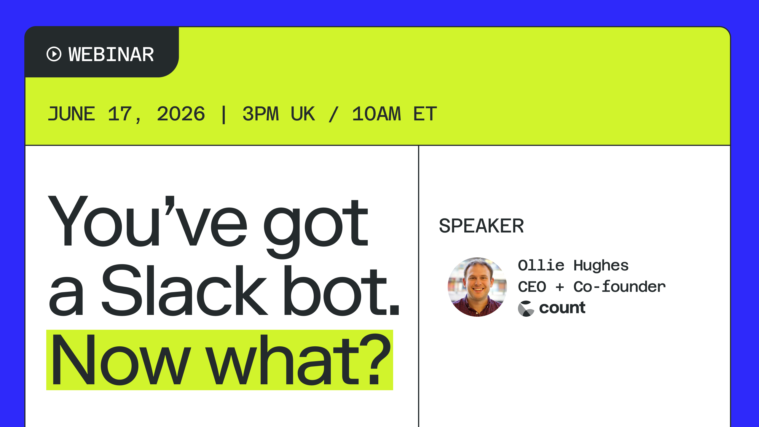 You’ve got a Slack bot. Now what?