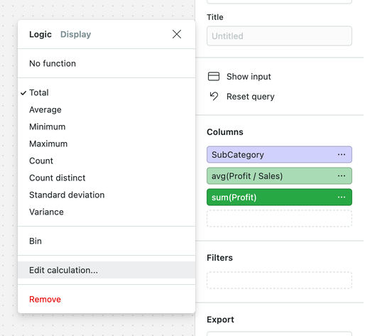 Double-click on a column, then select Edit calculation to view the calculation modal.
