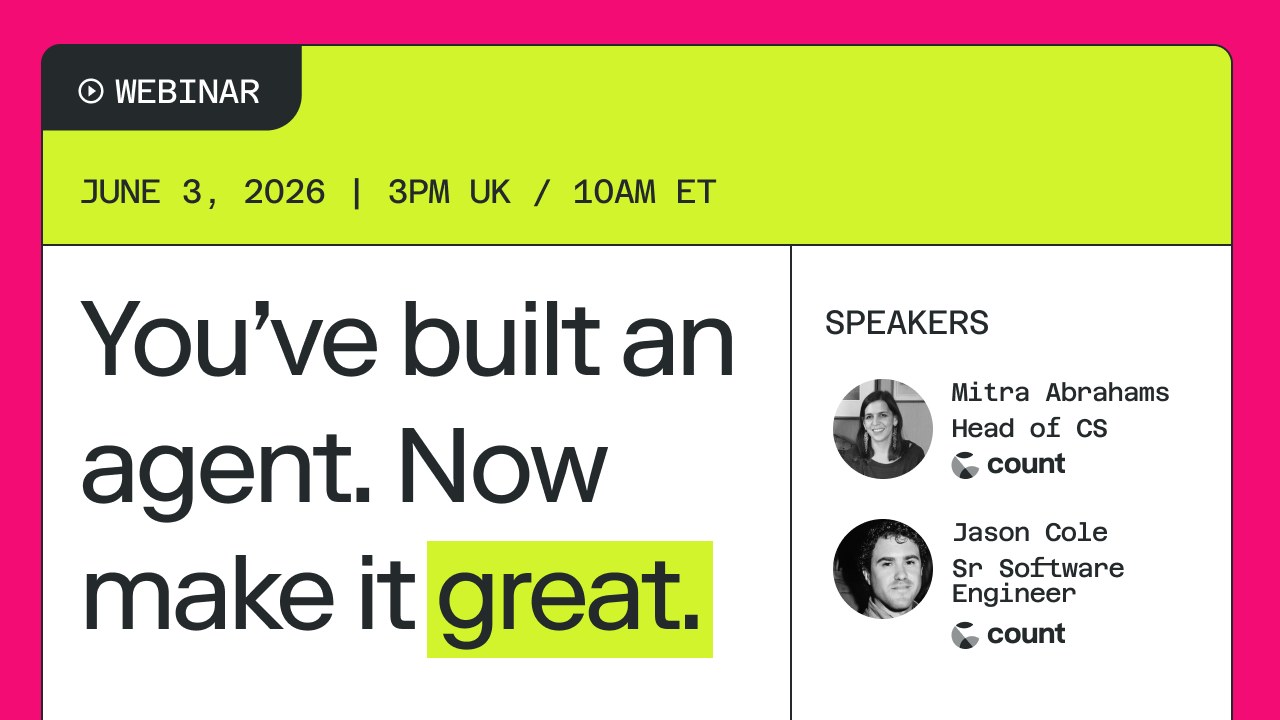 You’ve built an agent. Now let’s make it great.
