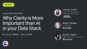 [09.04.25] Why Clarity is More Important than AI in your Data Stack