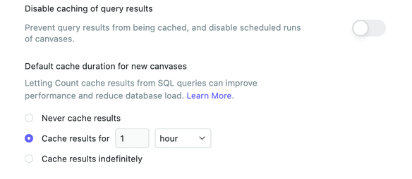 For workspaces where caching is enabled, the default cache duration for new canvases can also be set