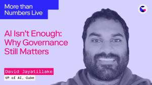 001: AI Isn't Enough: Why Governance Still Matters w/ David Jayatillake