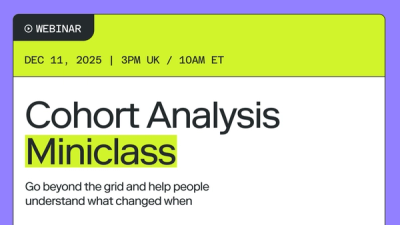 Cohort Analysis Miniclass