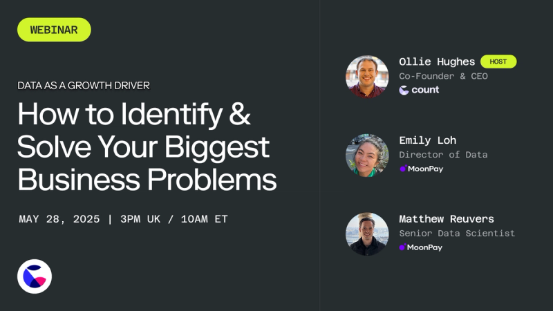 Data as a Growth Driver: How to Identify and Solve Your Biggest Business Problems