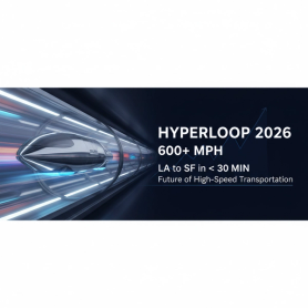 Hyperloop Technology 2026: Testing High-Speed Transportation at 600+ MPH