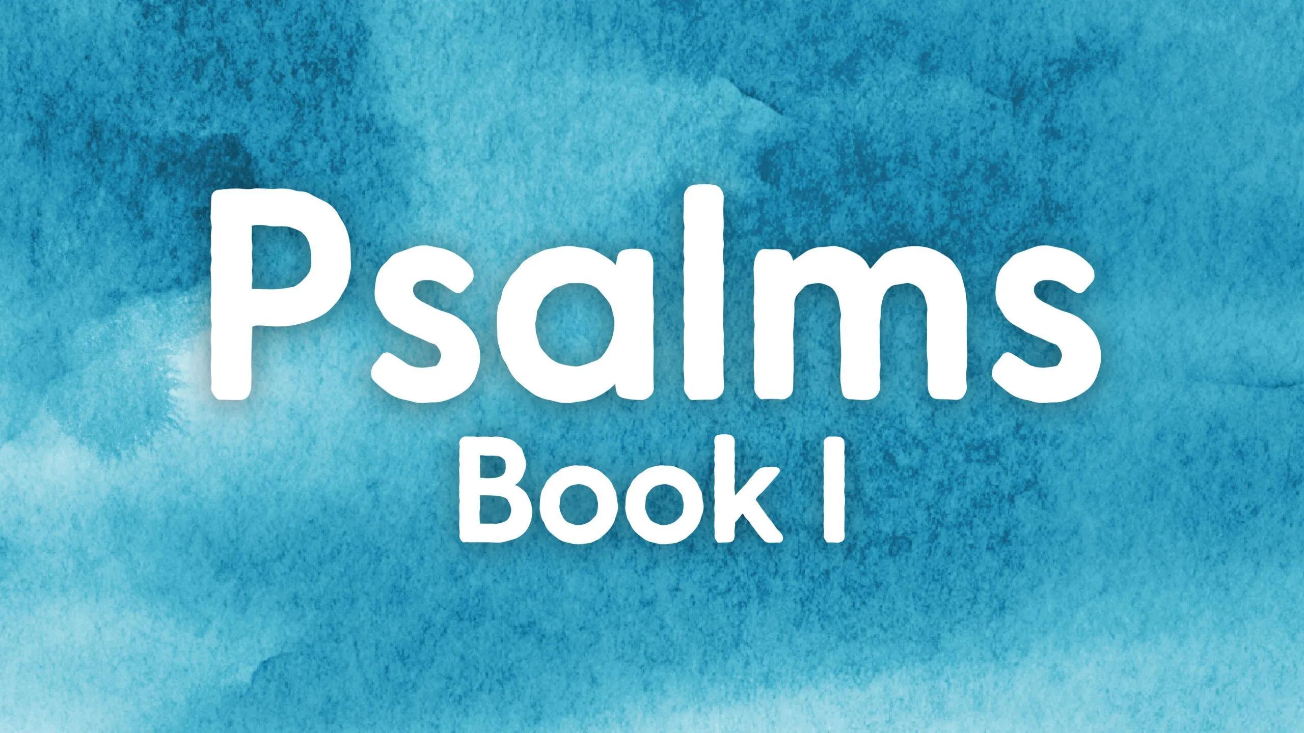 Psalms Book I: God’s Mixtape banner
