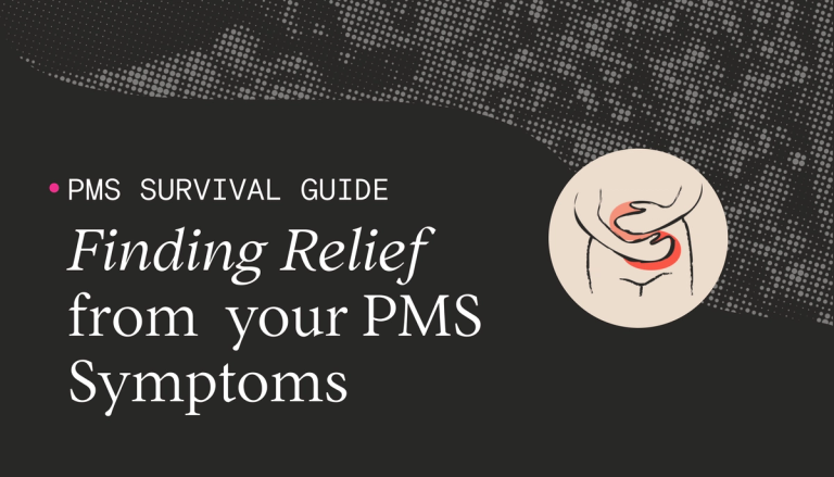 Here's How to Find Relief from Your PMS Symptoms