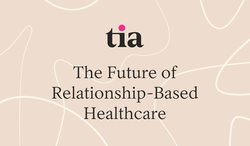 The Future of Relationship-Based Healthcare