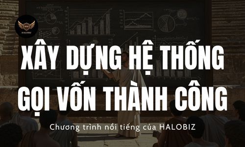 Xây Dựng Hệ Thống Gọi Vốn Thành Công