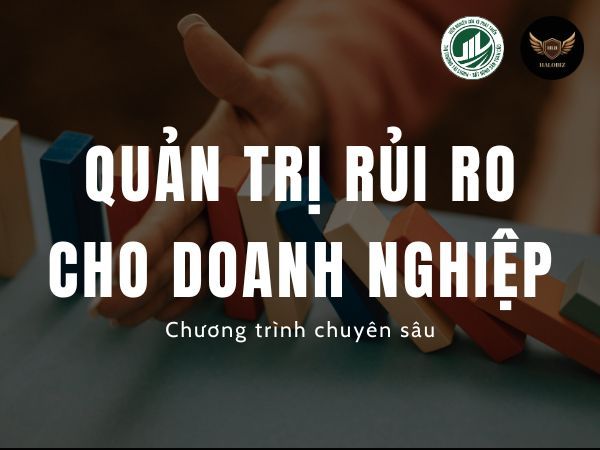 Quản trị rủi ro cho Doanh nghiệp