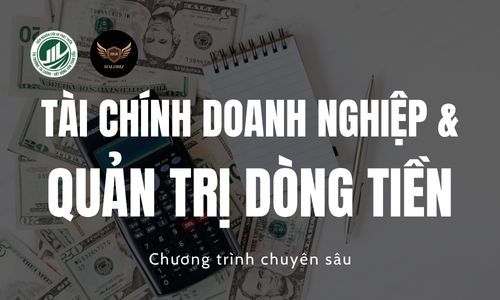 Tài chính Doanh nghiệp & Quản trị dòng tiền
