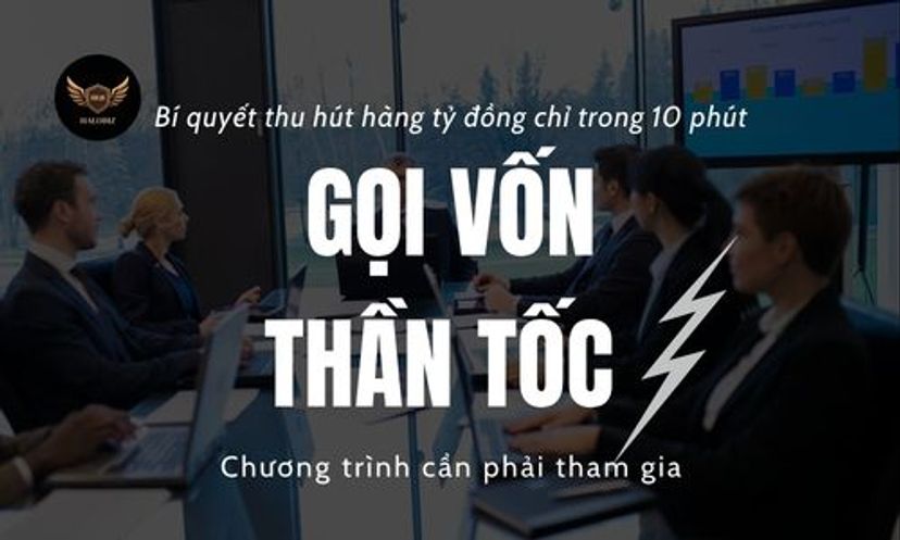 Gọi Vốn Thần Tốc