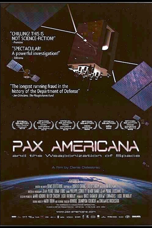 Pax Americana and the Weaponization of Space
