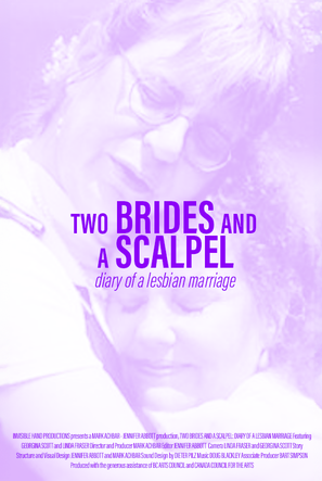 Two Brides and a Scalpel: Diary of a Lesbian Marriage