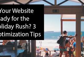 Optimizing your website for the holiday rush is vital for driving sales over this crucial period, so what are the best techniques that you can implement?