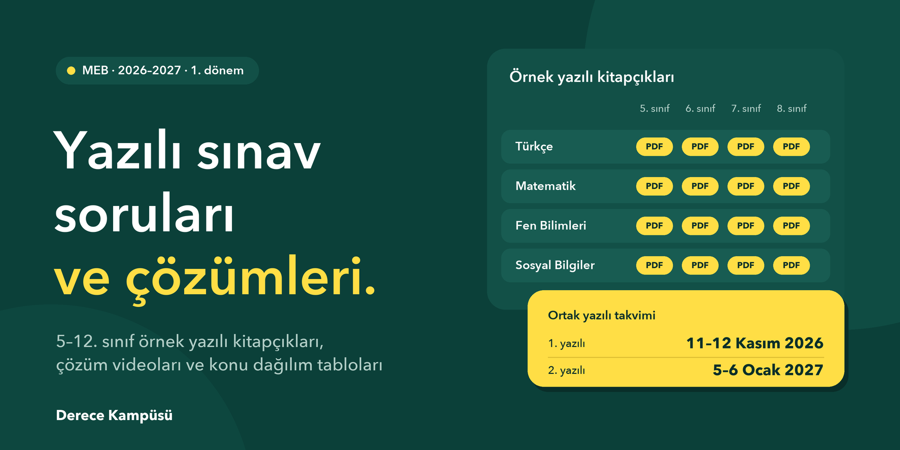 Koyu yeşil zemin üzerinde 'Yazılı sınav soruları ve çözümleri' başlığı, sınıflara göre PDF kitapçık tablosu ve 11–12 Kasım 2026, 5–6 Ocak 2027 ortak yazılı takvimi.