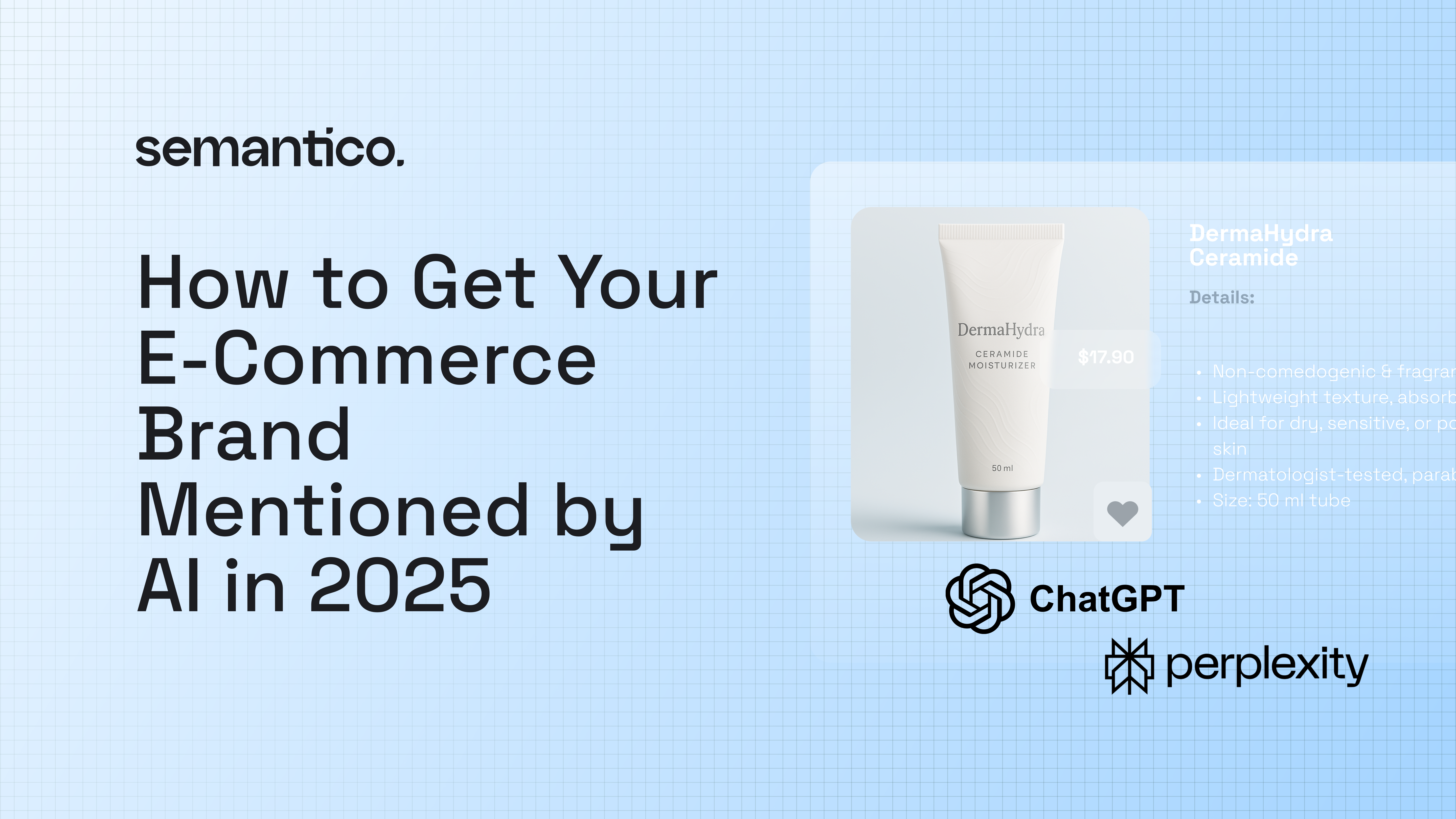 How to Get Your E-Commerce Brand Mentioned by AI in 2025