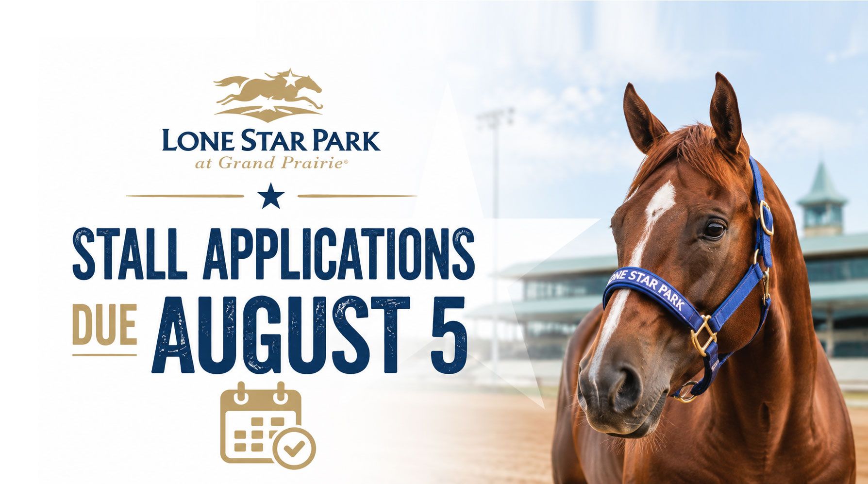 Lone Star Park stall applications for the 2026 Fall Meeting of Champions are due Wednesday, August 5