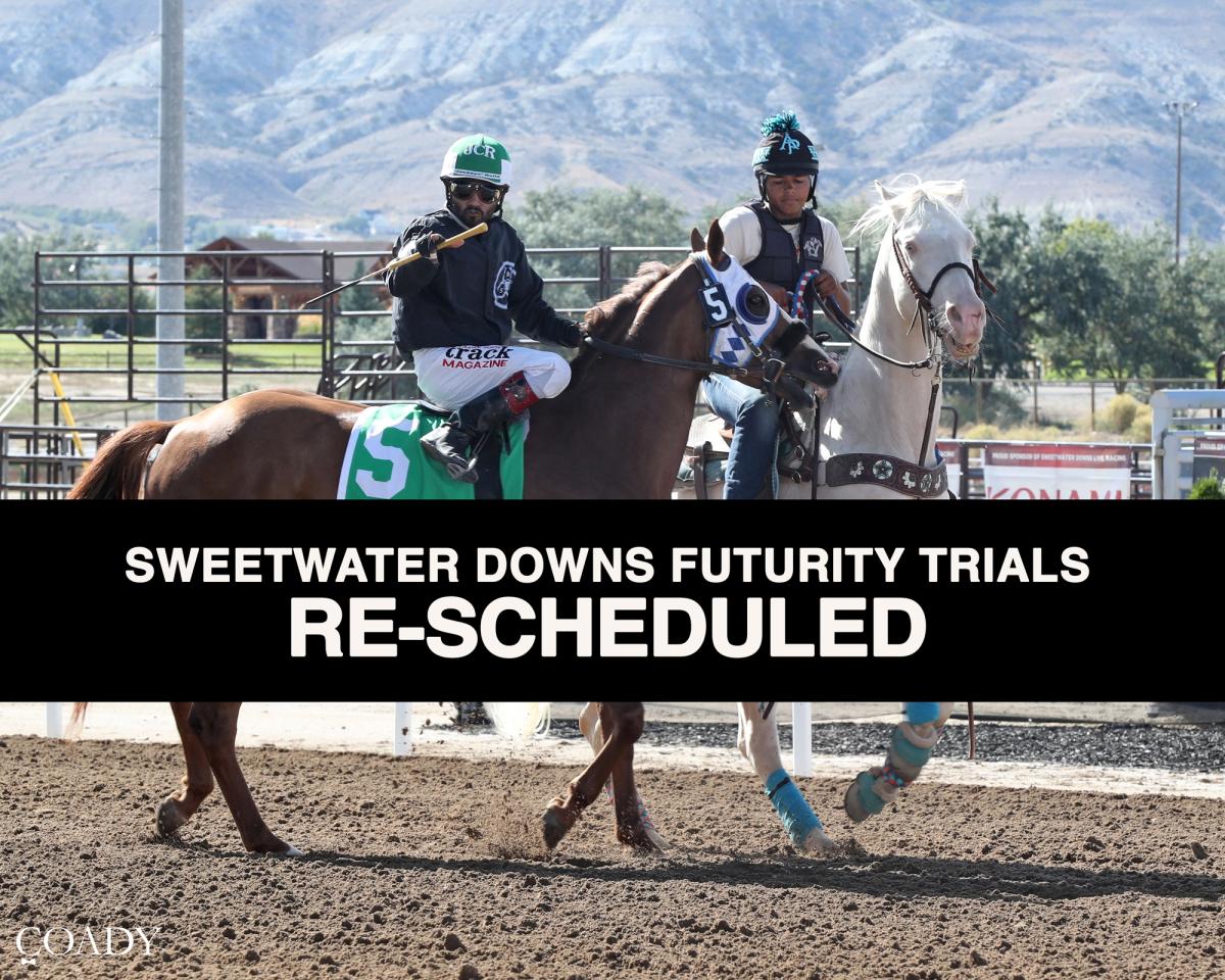 Sweetwater Downs Futurity Trials Rescheduled for September 11
