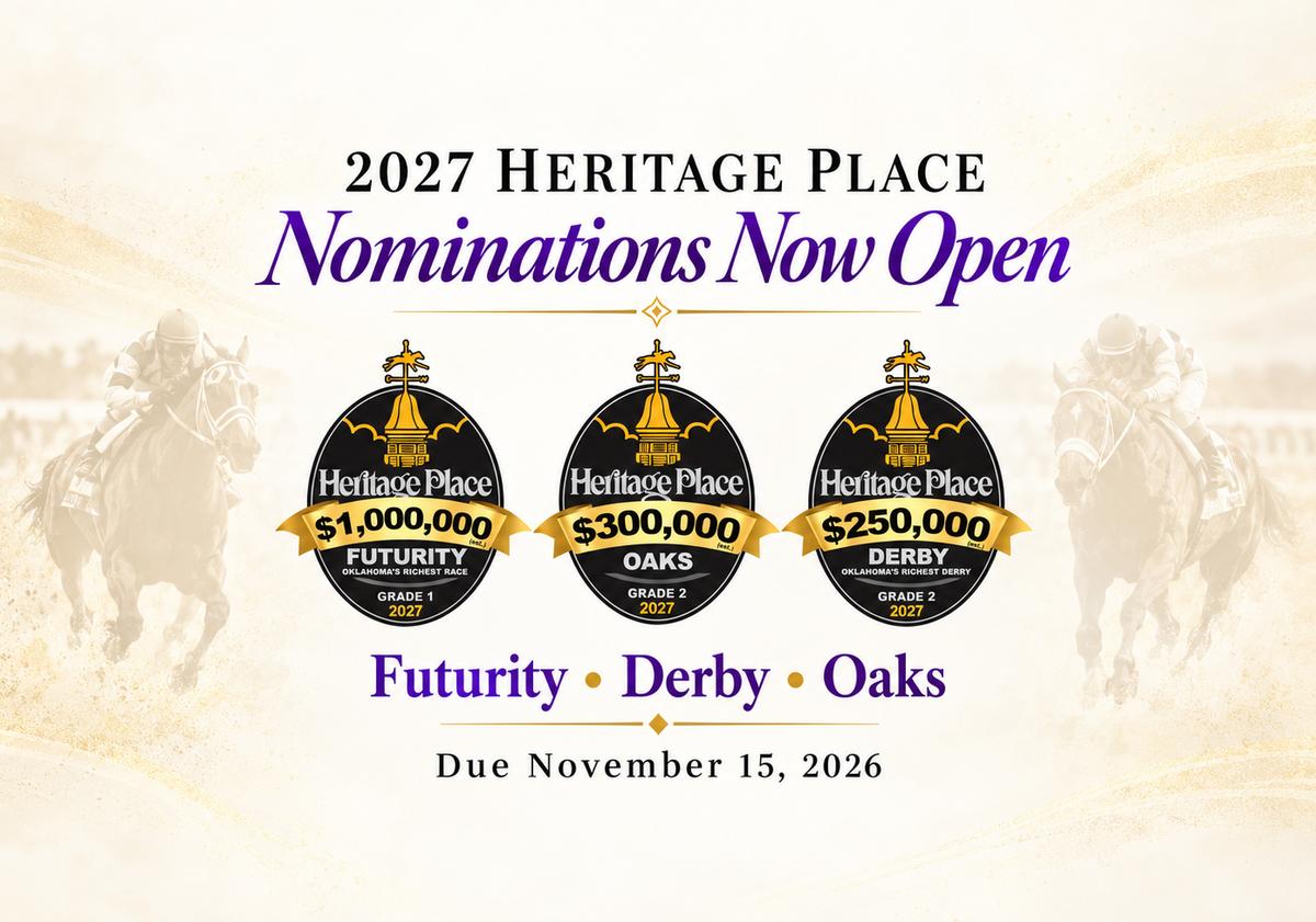 Nominations Open for 2027 Heritage Place Futurity, Derby and Oaks
