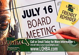 LQHBA will hold a regular scheduled Board of Directors meeting on Thursday, July 16, 2026, at Delta Downs in Vinton, Louisiana.