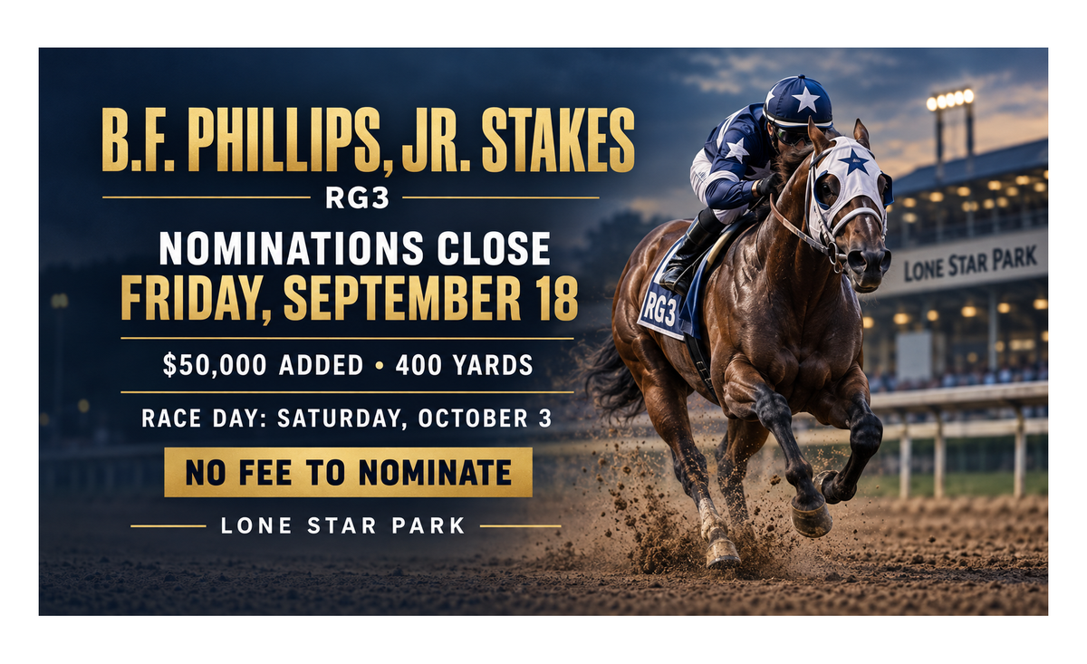 B.F. Phillips, Jr. Stakes Nominations Close Friday