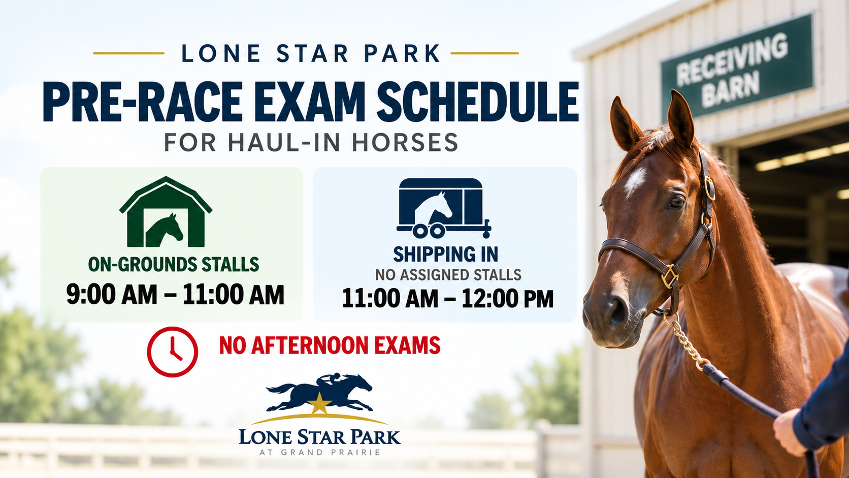 Lone Star Park announces a change to its pre-race examination schedule for horses shipping in