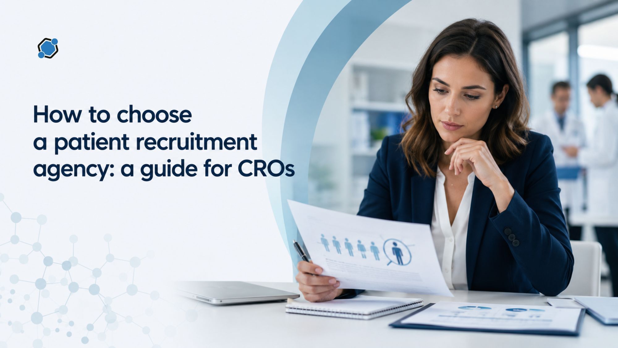 How to choose a patient recruitment agency: a guide for CROs