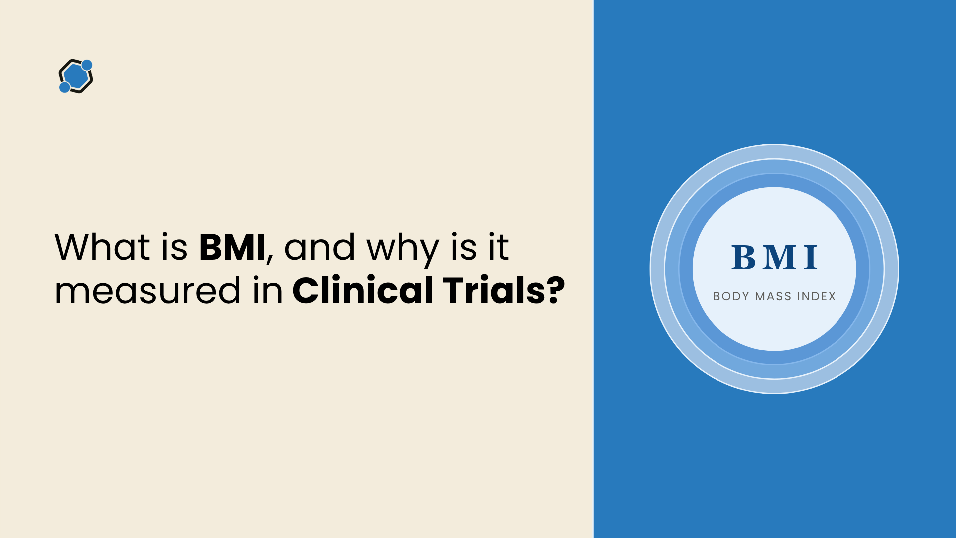 What is BMI and Why is it Measured in Clinical Trials?