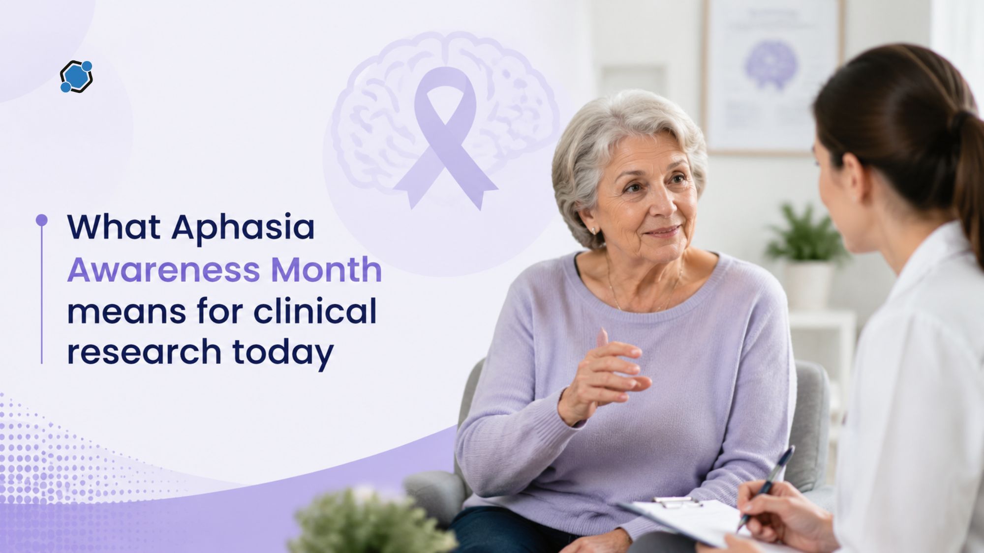 What Aphasia Awareness Month means for clinical research today