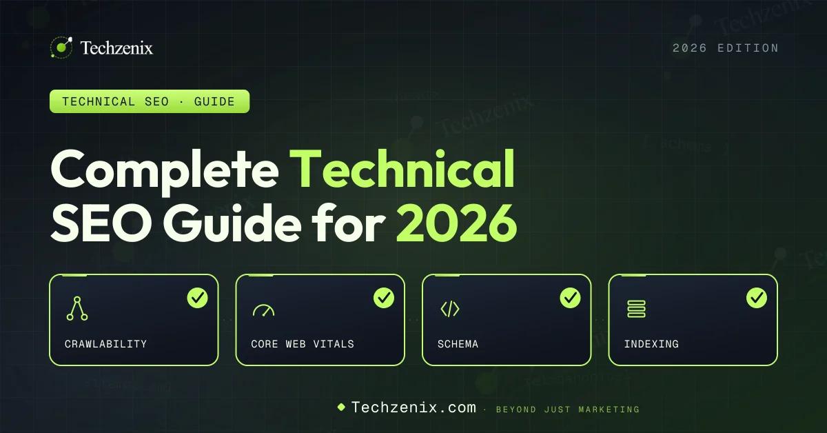 The Complete Technical SEO Guide for 2026