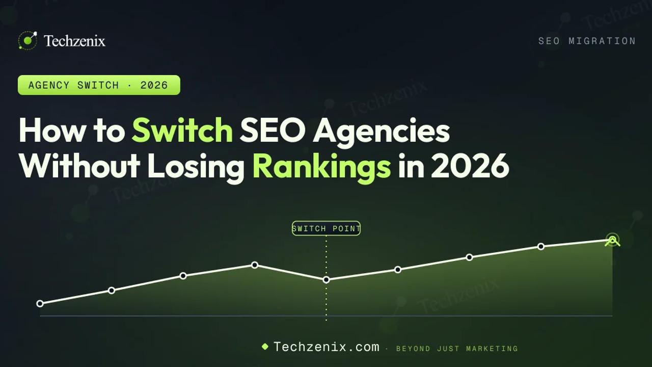 How to Switch SEO Agencies Without Losing Rankings in 2026