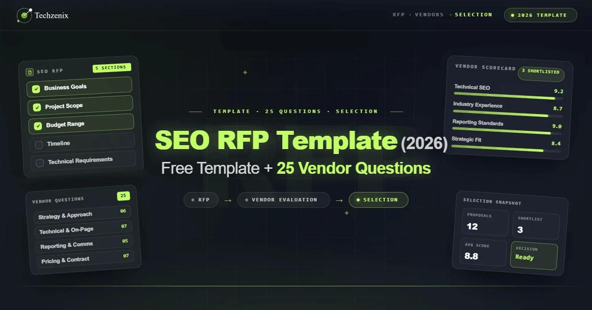 SEO RFP Template (2026): Free Template + 25 Vendor Questions