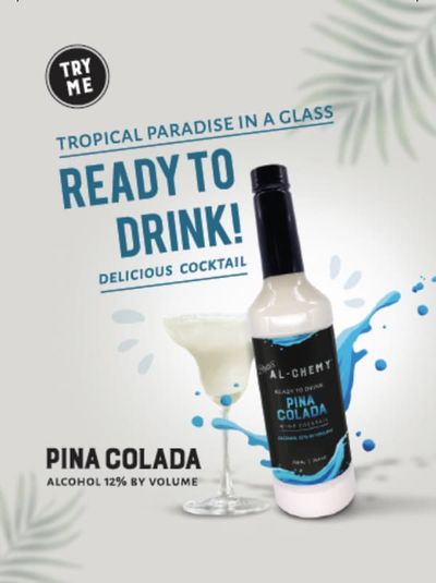 Al-Chemy Pina Colada bottle advertisement that says "Ready to Drink"