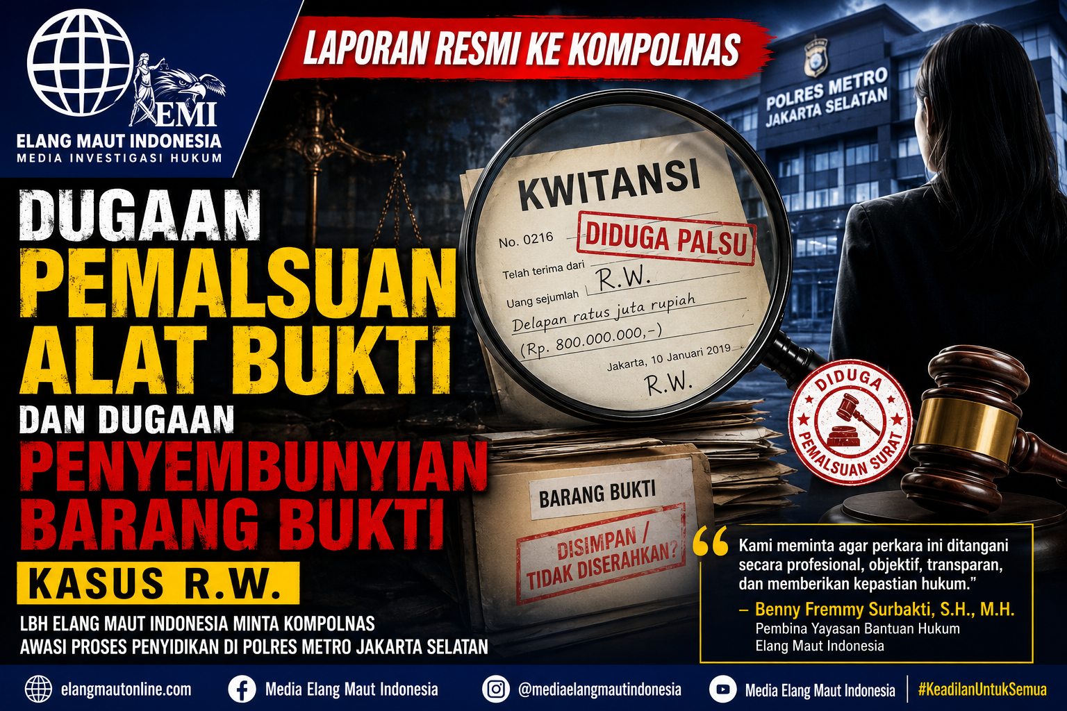 LBH EMI kawal Laporan Pemalsuan dan menyembunyikan Barang Bukti di Polres Jaksel