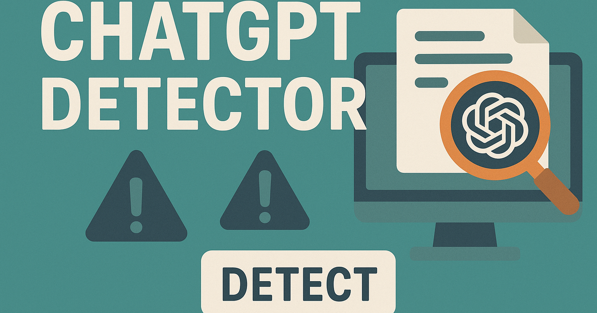 ChatGPT Detector: A Guide to Accurately Detecting AI Text