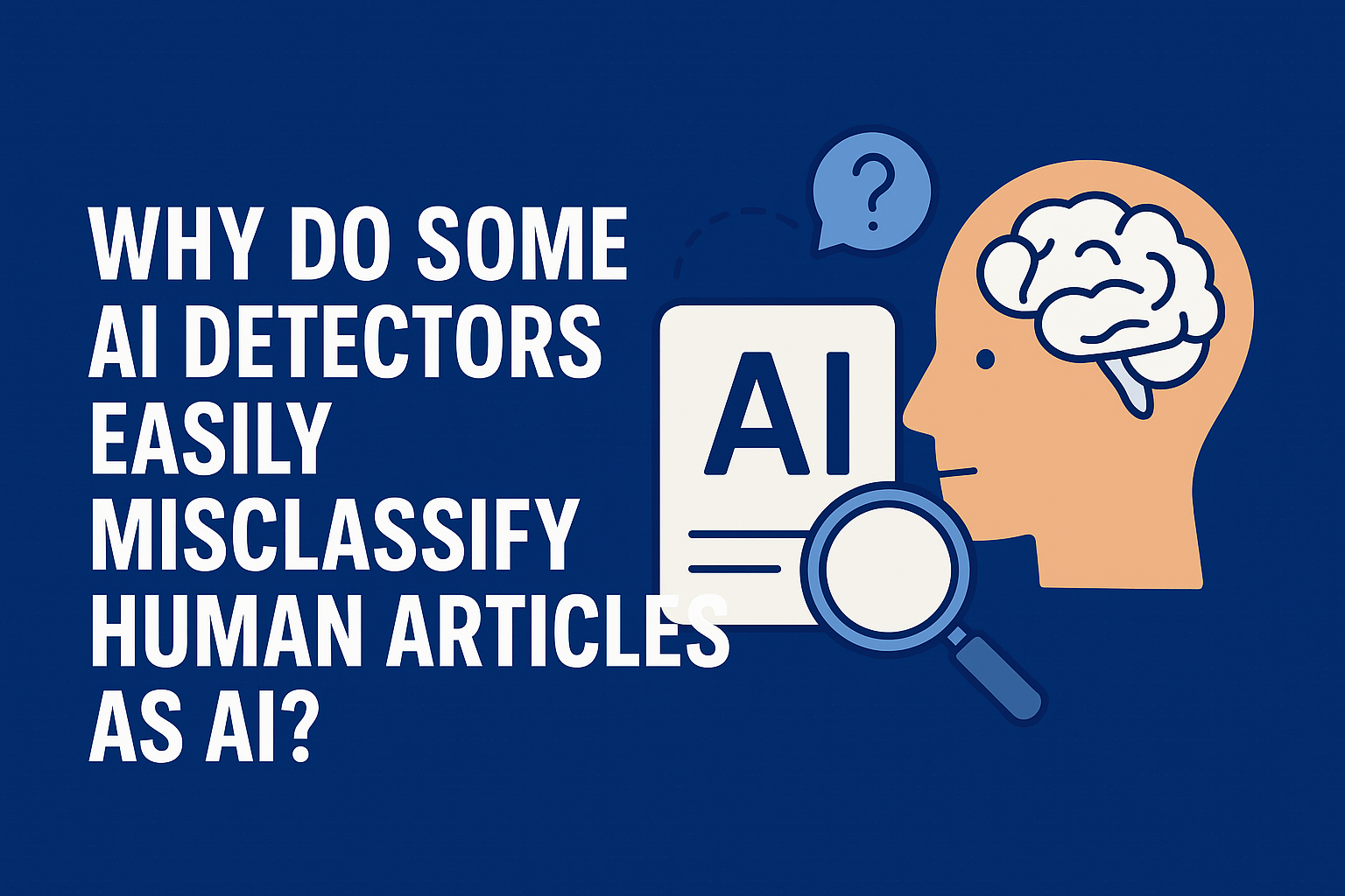 Why do some AI detector easily misclassify human articles as AI?