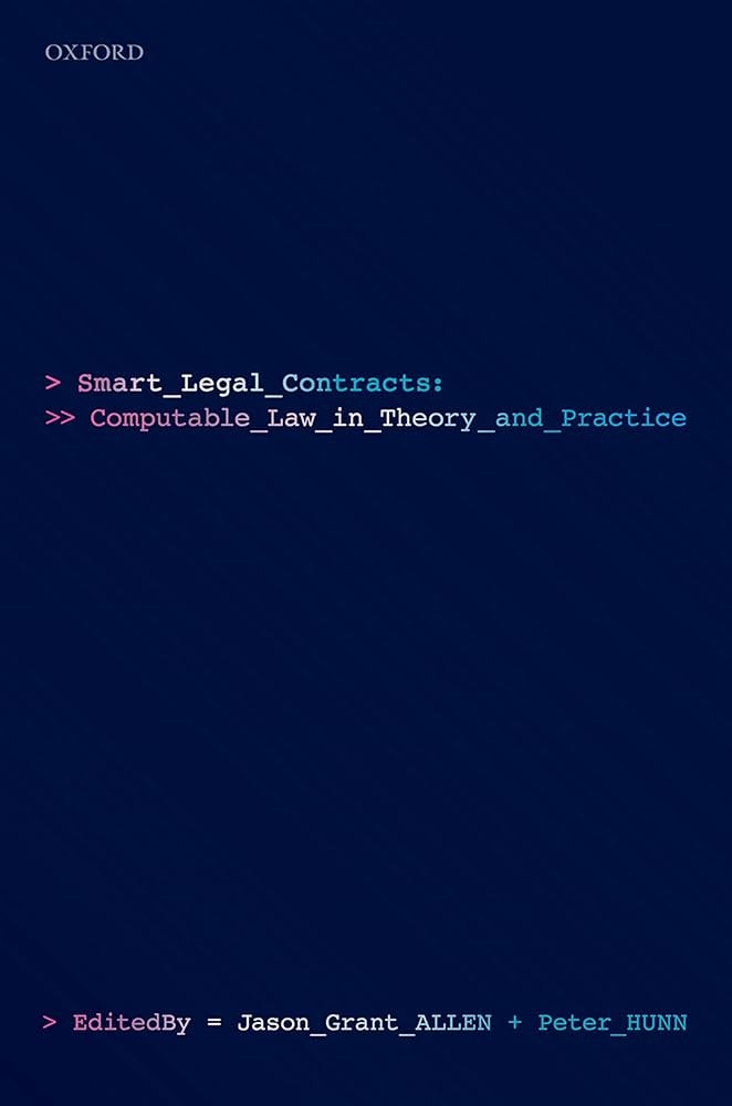 Book cover: Smart Legal Contracts - Computable Law in Theory and Practice