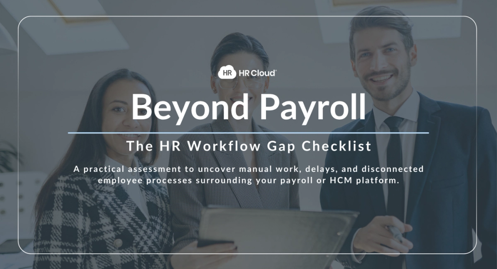 Beyond Payroll: The HR Workflow Gap Checklist