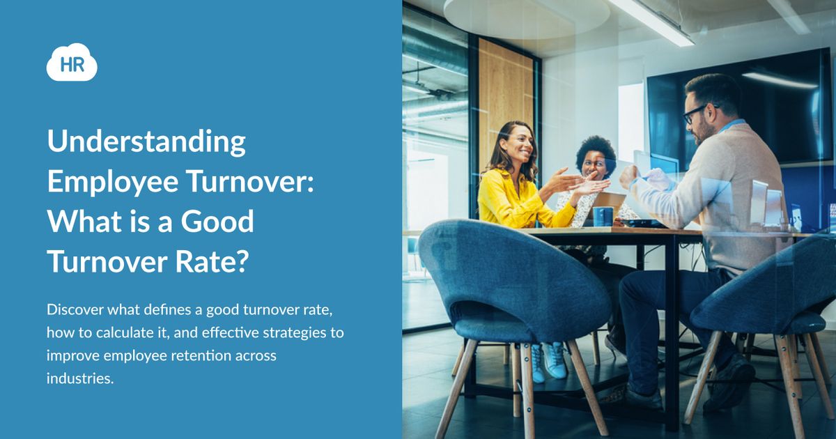 What Is a Good Employee Turnover Rate? 2026 Benchmarks | HR Cloud