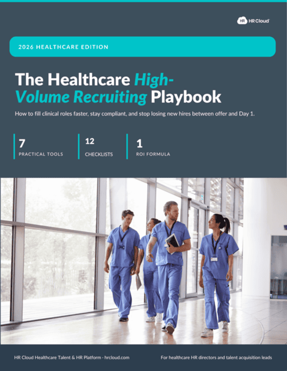 The Healthcare High-Volume Recruiting Playbook