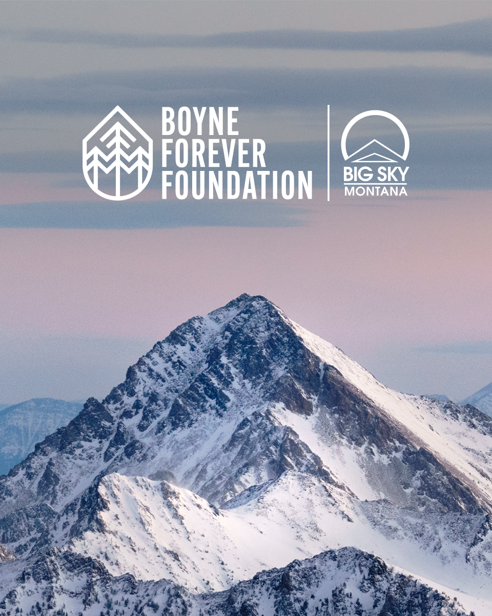 Boyne Forever Foundation and Big Sky Resort logos over a photo of a wintery peak