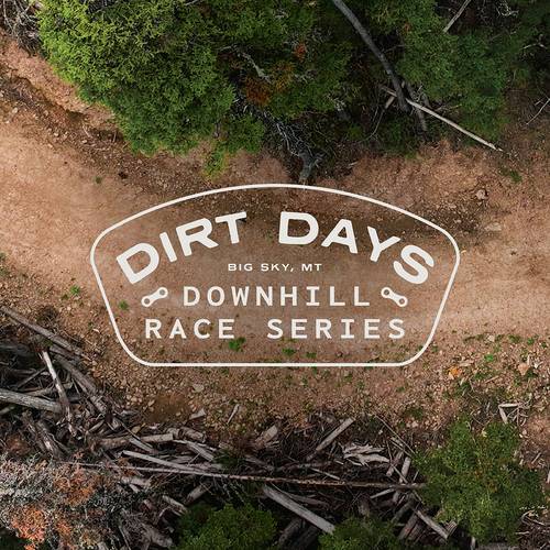Dirt Days Downhill Race Series at Big Sky Resort