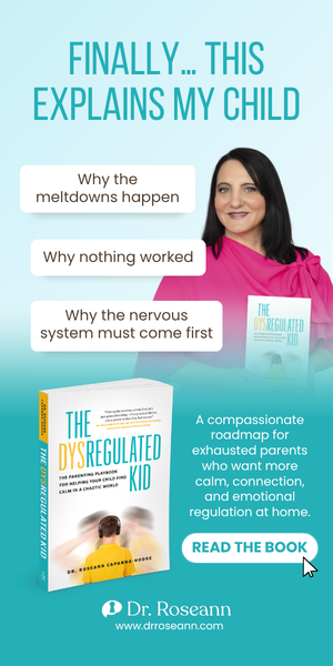The Dysregulated Kid® book by Dr. Roseann Capanna-Hodge
