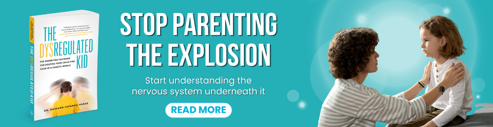 The Dysregulated Kid book graphic: ‘Stop Parenting the Explosion’ and ‘Start understanding the nervous system underneath it,’ with a mother talking with a child and a Read More call to action.