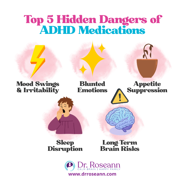Top 5 Hidden Dangers of ADHD Medications - Dr. Roseann