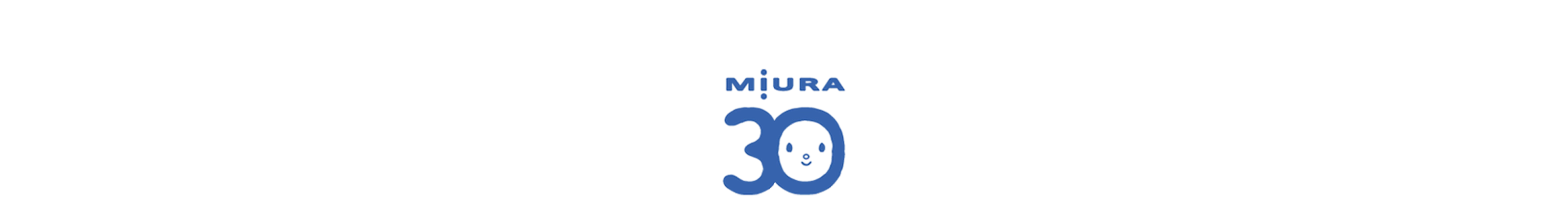 MIURA 30 Anniversary 台灣三浦三十週年社慶