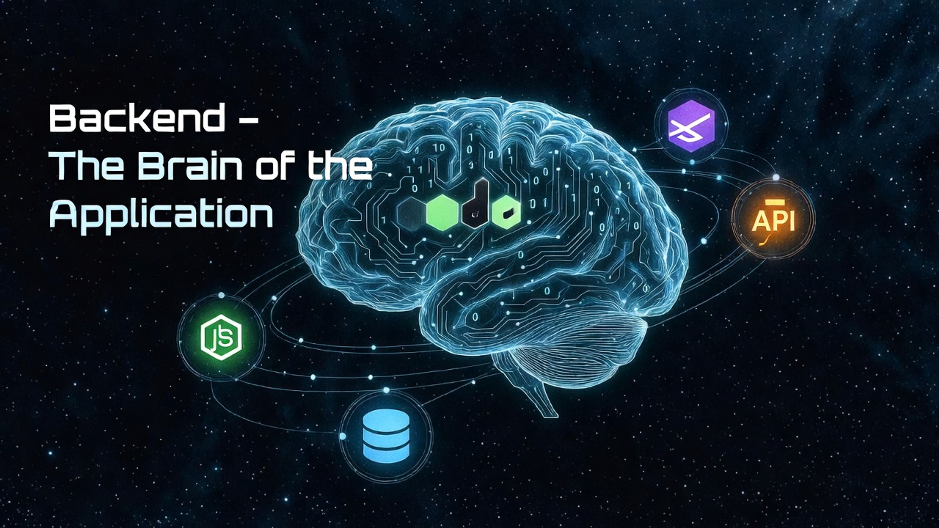 Backend Development for Beginners: The Brain Behind Every App (Node.js/Express.js Guide) Part 1