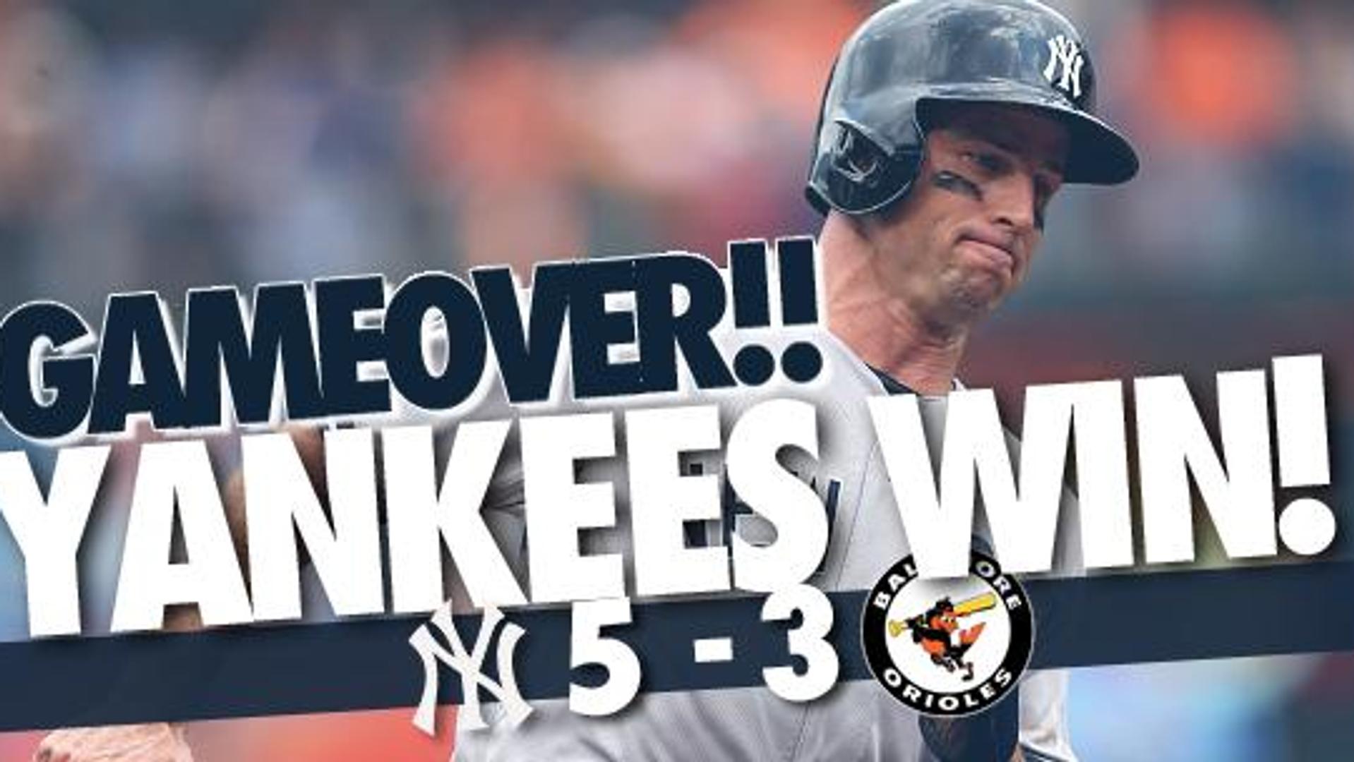 Yankees game 62: Orioles help Yankees beat Orioles